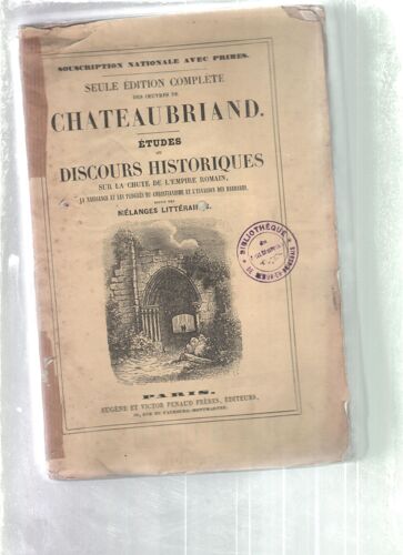 Etudes Ou Discours Historiques Sur La Chute De LEmpire Romain  Suivis Des Mélanges Littéraires