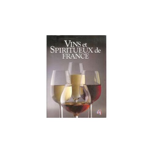Vins Et Spiritueux De France.