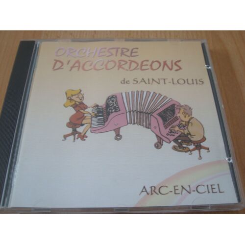 Orchestre D¿Accordéons De Saint Louis --- Arc-En-Ciel