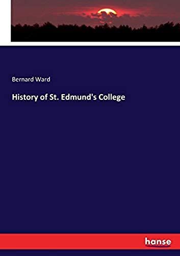 History Of St. Edmund's College
