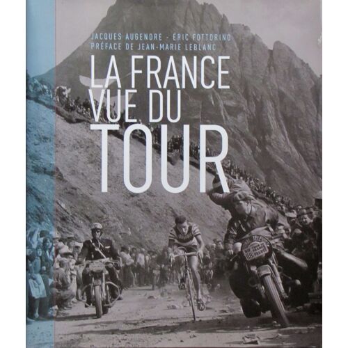 La France Vue Du Tour