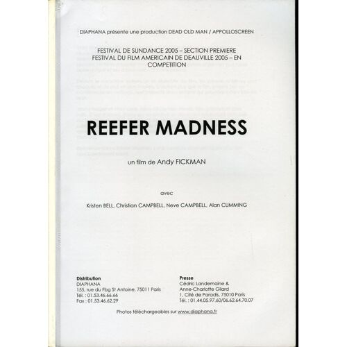 Reefer Madness : The Movie Musical, Dossier Presse, Andy Fickman, Kristen Bell, Christian Campbell