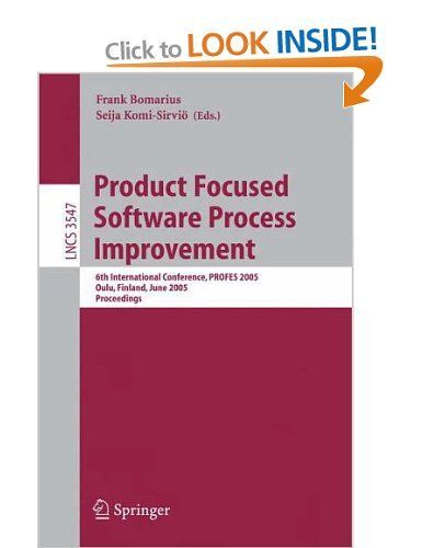 Product Focused Software Process Improvement