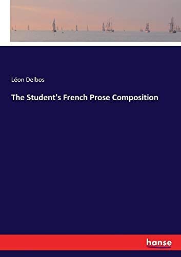 The Student's French Prose Composition