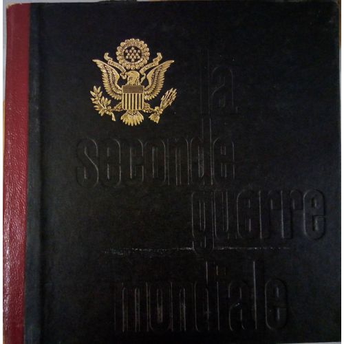 La Seconde Guerre Mondiale - Histoire Du Débarquement Des Plages De Normandie À Berlin