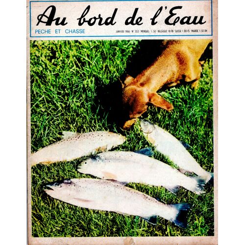 Au Bord De L'eau N° 353 Du 15/01/1966 -