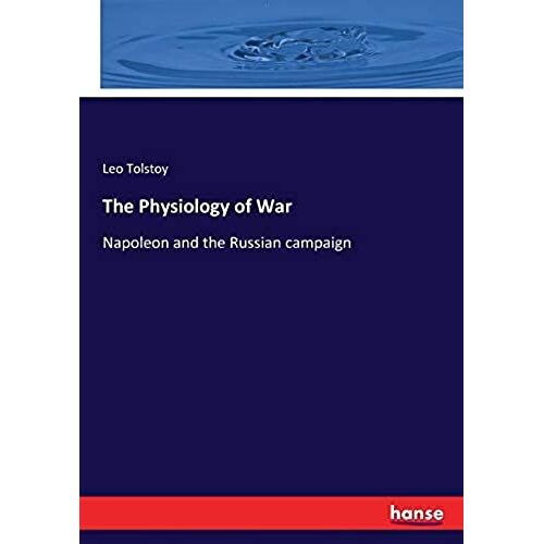 The Physiology Of War