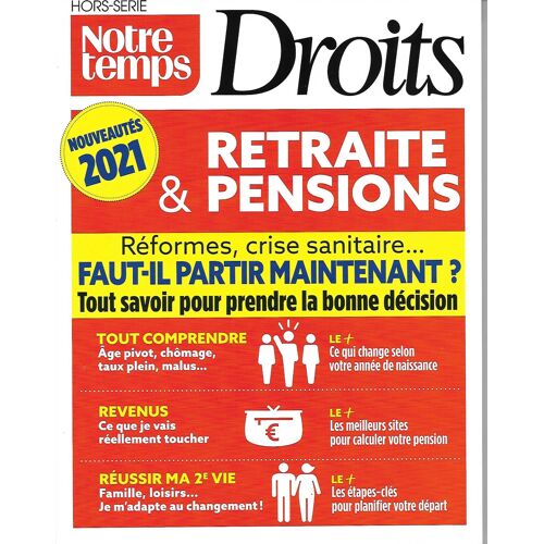Notre Temps Hs Retraites Et Pensions