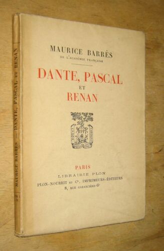 Dante, Pascal Et Renan