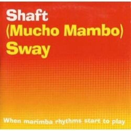 (Mucho Mambo) Sway