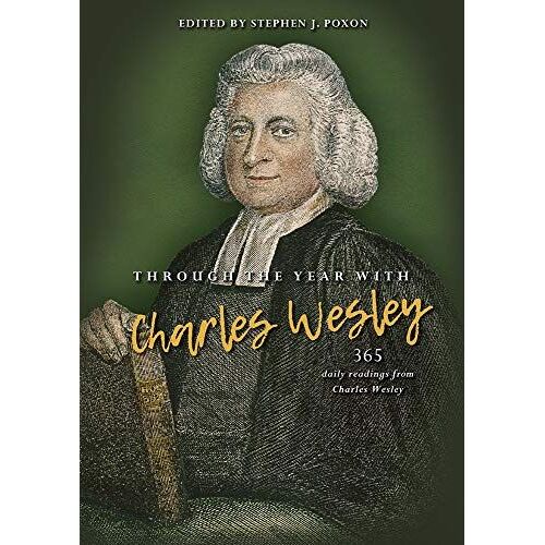 Through The Year With Charles Wesley