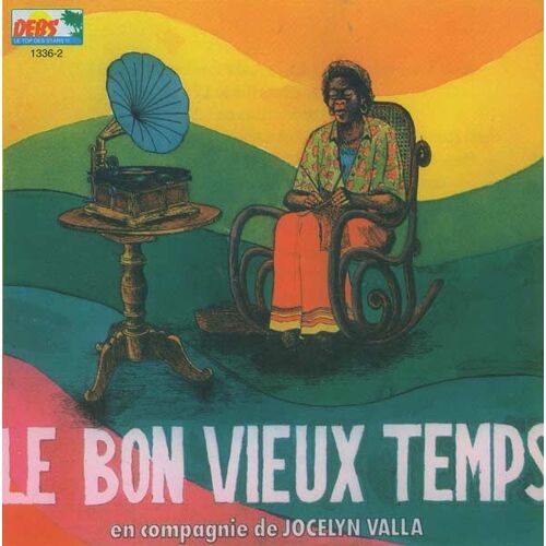 Le Bon Vieux Temps Vol.2