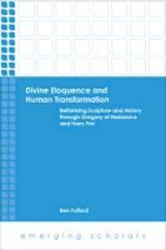 Divine Eloquence And Human Transformation