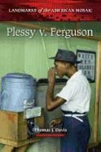 Plessy V. Ferguson