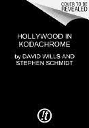 Hollywood In Kodachrome
