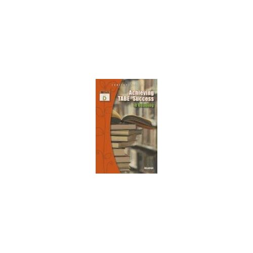 Achieving Tabe Success In Reading, Level D Reader