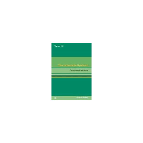 Das Bulimische Syndrom