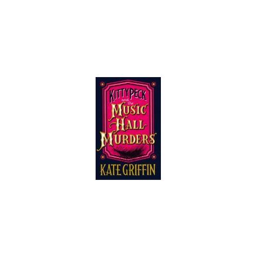 Kitty Peck And The Music Hall Murders