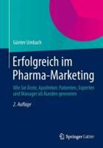 Erfolgreich Im Pharma-Marketing