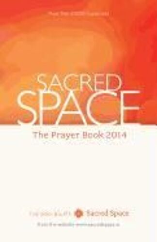 Sacred Space: The Prayer Book 2014