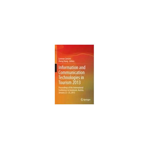 Information And Communication Technologies In Tourism 2013