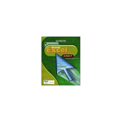 Icheck Series, Microsoft Office Excel 2007, Real World Applications, Student Edition