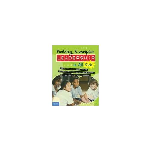 Building Everyday Leadership In All Kids