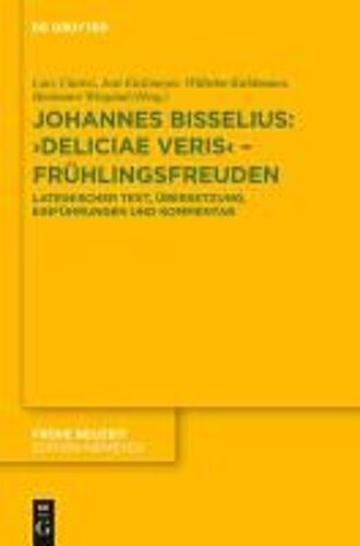 Johannes Bisselius: Deliciae Veris - Frühlingsfreuden