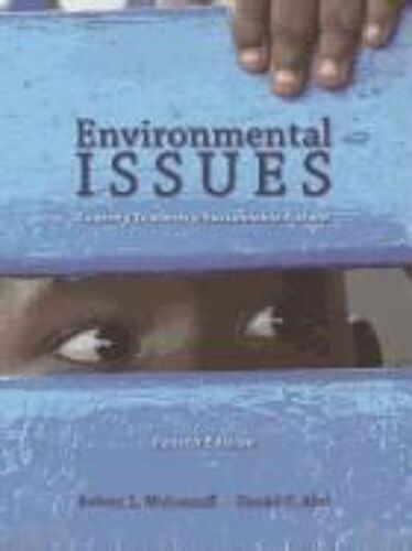 Environmental Issues: Looking Towards A Sustainable Future