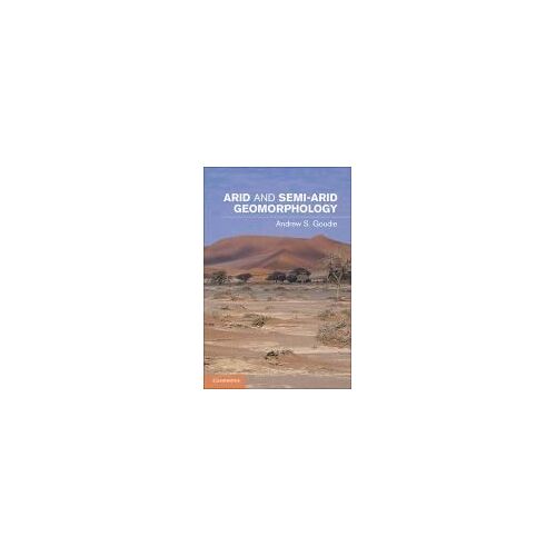 Arid And Semi-Arid Geomorphology