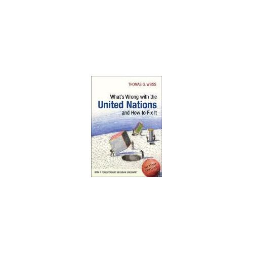 Whats Wrong With The United Nations And How To Fix It