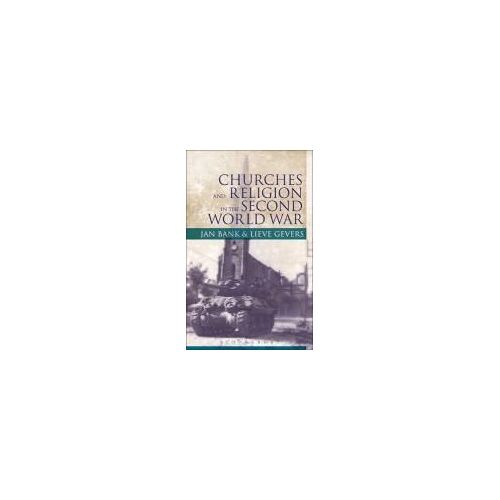Churches And Religion In The Second World War