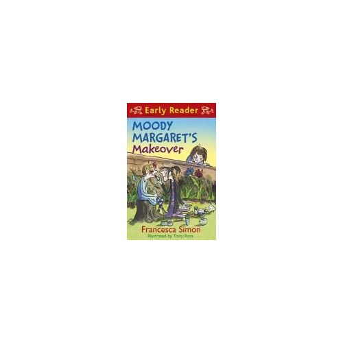 Horrid Henry Early Reader: Moody Margaret's Makeover