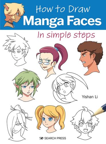 How To Draw: Manga Faces