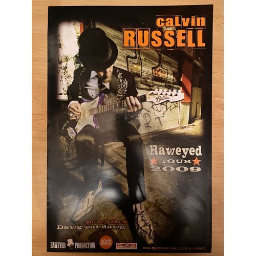 Calvin Russell - Raweyed Tour 2009 - 40x60cm - Affiche / Poster Envoi En Tube
