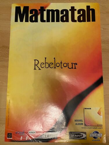 Matmatah - Rebelotour - 40x60cm - Affiche / Poster Envoi En Tube