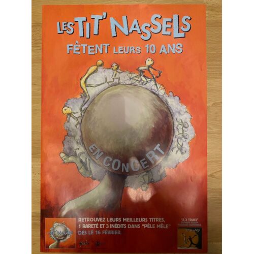 Les Tit'nassels Fêtent Leurs 10 Ans - En Concert - 40x60cm - Affiche / Poster Envoi En Tube
