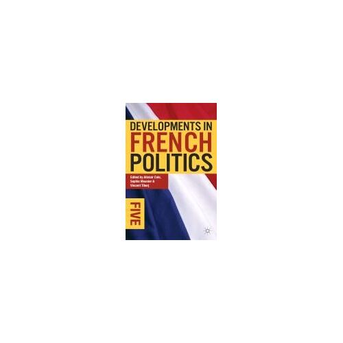 Developments In French Politics 5