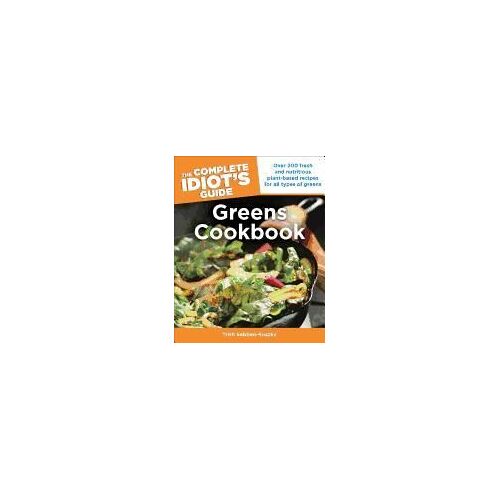 The Complete Idiots Guide Greens Cookbo