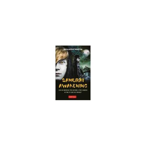 Samurai Awakening: (Samurai Awakening Book 1)