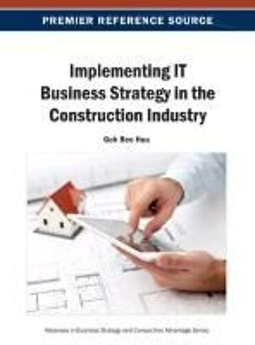 Implementing It Business Strategy In The Construction Industry
