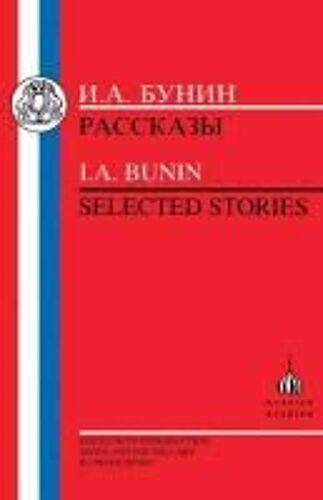 Bunin: Selected Stories