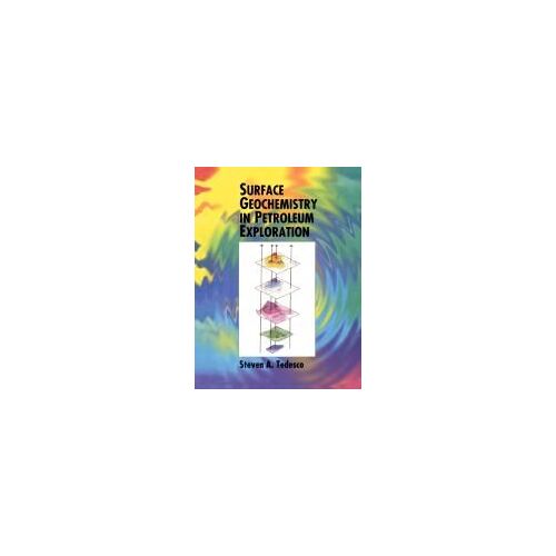 Surface Geochemistry In Petroleum Exploration