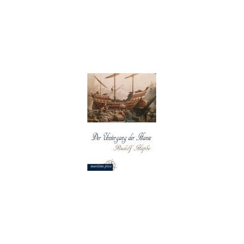 Der Untergang Der Hanse