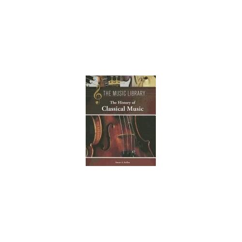 The History Of Classical Music