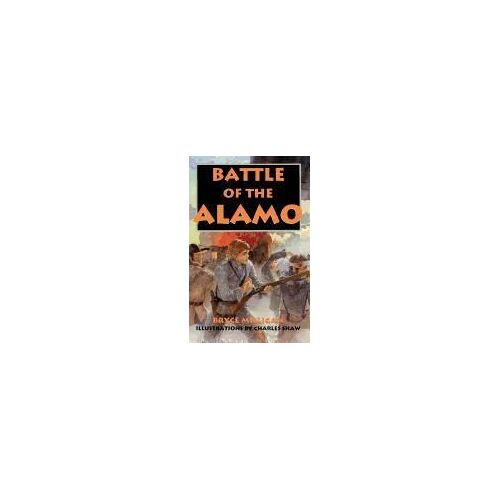 Battle Of The Alamo