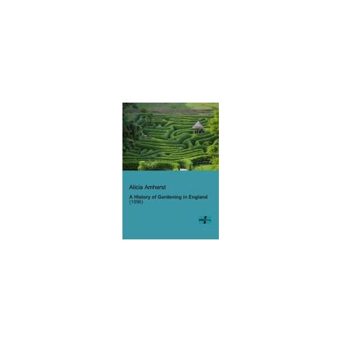 A History Of Gardening In England