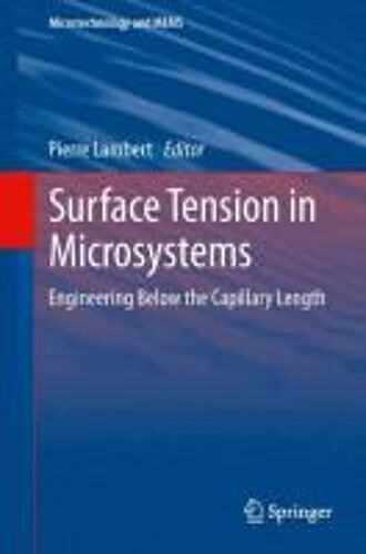 Surface Tension In Microsystems