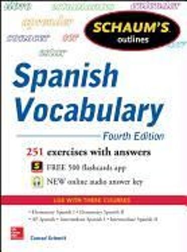 Schaum's Outline Of Spanish Vocabulary, 4th Edition