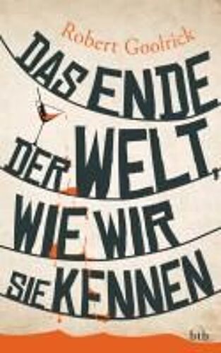 Das Ende Der Welt, Wie Wir Sie Kennen